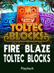 Fire Blaze Toltec Blocks Terbaru: Review Game dan Tips Bermain banner